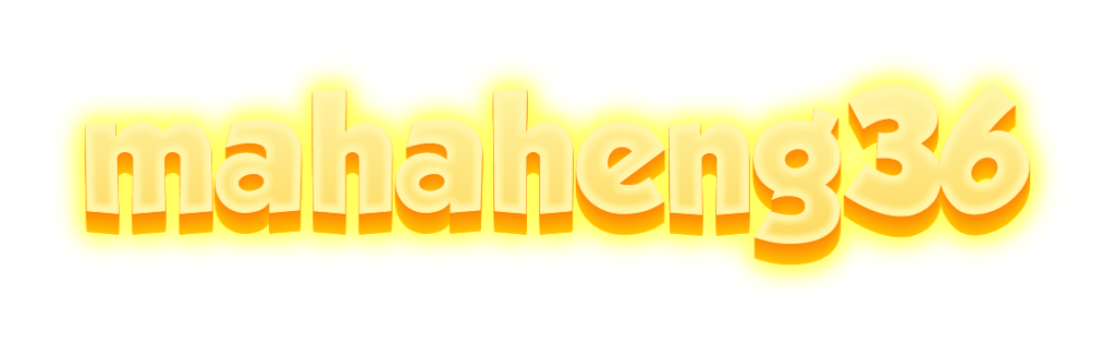 mahaheng36
